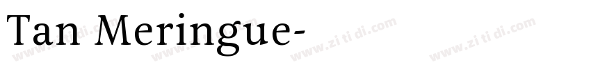 Tan Meringue字体转换